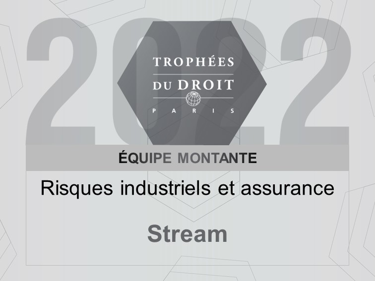 Distinction Le Sommet du Droit – Stream reconnu « Équipe montante » en Risques industriels et Assurance