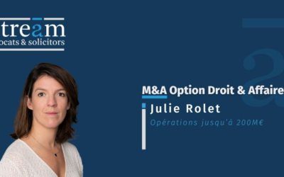 Option Droit & Affaires ranking – Stream confirms its position as a leading M&A firm