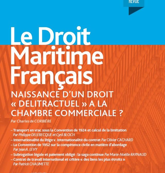 Naissance d’un droit « délitractuel » à la Chambre commerciale – DMF n°873