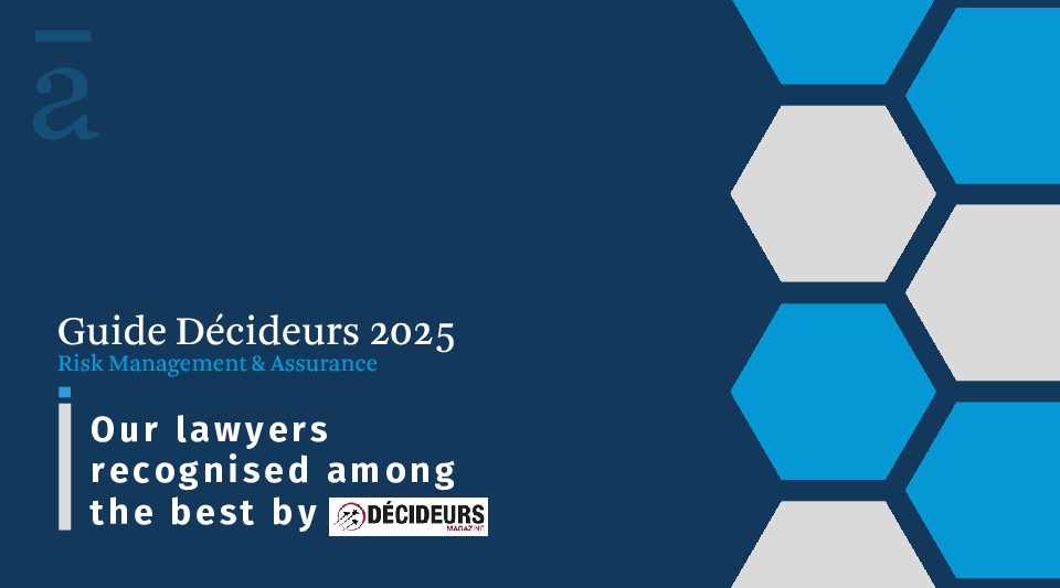 The 2025 Décideurs Risk Management & Assurance 2025 is published!